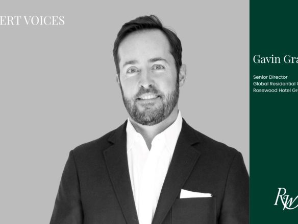 Expert Voices GAVIN GRAHAM Rosewood Hotel Group